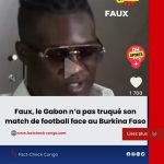 Faux, le Gabon n’a pas truqué son match de football face au Burkina Faso