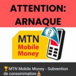 Arnaque MoMo : une fausse “subvention MTN” promet 190 000 CFA- Attention au piège !