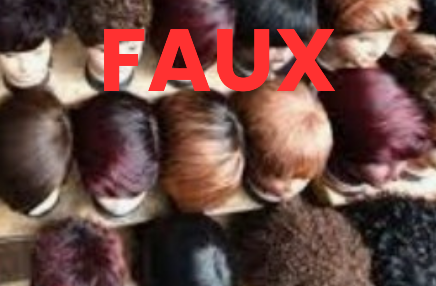 FAUX, le Burkina Faso n’a pas interdit l’importation des perruques!